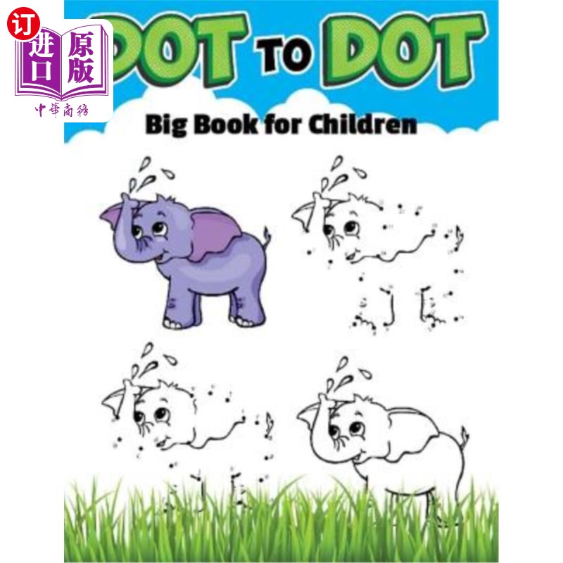 海外直订Dot To Dot Big Book For Childrens: Ages 4-8, Dot To Dot with coloring. 点对点儿童大书：4-8岁，点对点着色。