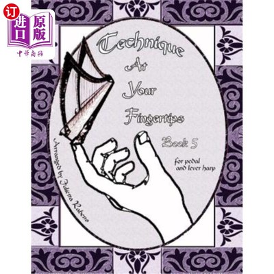 海外直订Technique at Your Fingertips: Book 5 指尖技巧：第5册
