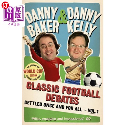 海外直订Classic Football Debates Settled Once and For Al... 经典的足球辩论一劳永逸地解决了，第1卷