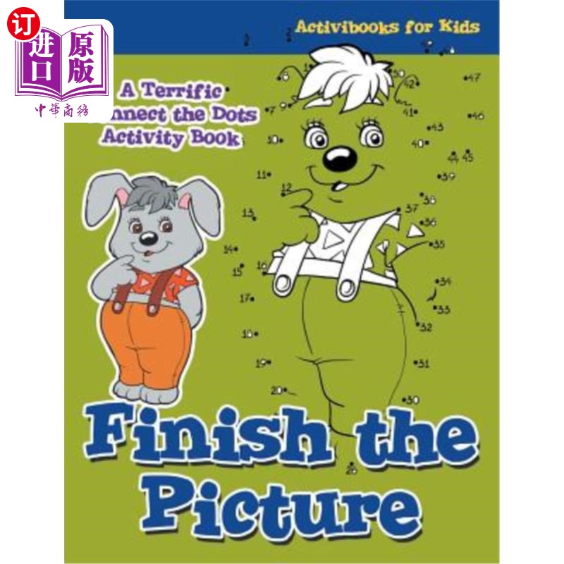 海外直订Finish the Picture: A Terrific Connect the Dots Activity Book 完成图片:一个了不起的连接点活动书