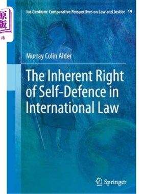 海外直订The Inherent Right of Self-Defence in International Law 国际法中的自卫权