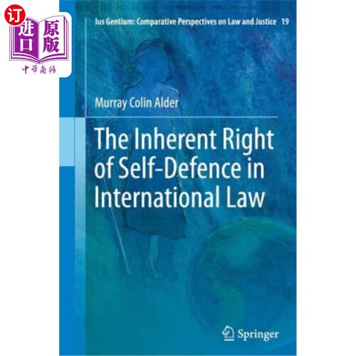海外直订The Inherent Right of Self-Defence in International Law 国际法中的自卫权