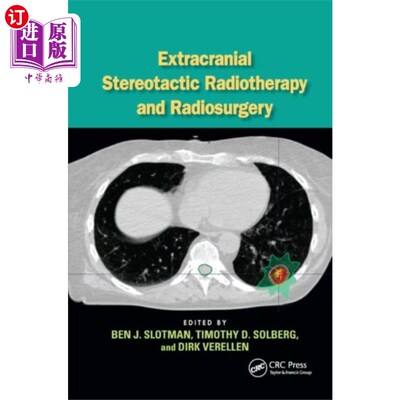 海外直订医药图书Extracranial Stereotactic Radiotherapy and Radio... 颅外立体定向放射治疗与放射外科