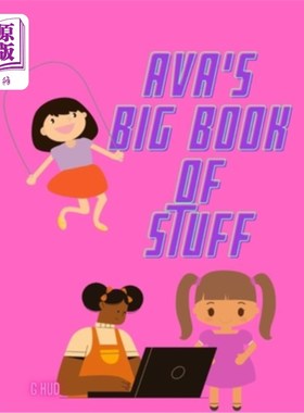 海外直订Ava's Big Book of Stuff 艾娃的大书