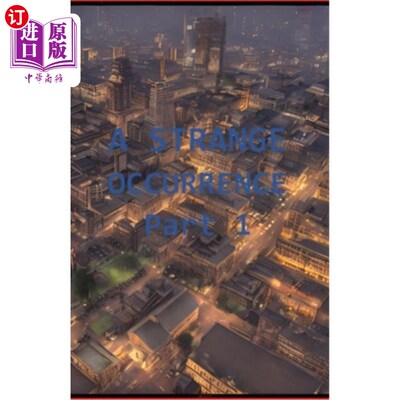 海外直订A Stange Occurrence 一个奇怪的事件