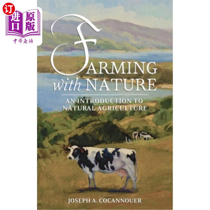 海外直订Farming with Nature: An Introduction to Natural Agriculture 农业与自然：自然农业导论