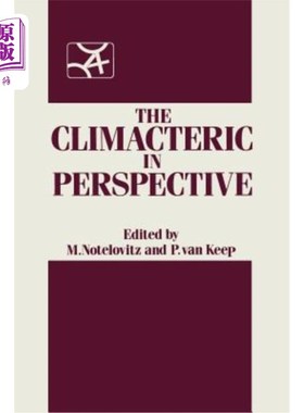 海外直订医药图书The Climacteric in Perspective: Proceedings of the Fourth International Congress 《透视更年期：第四