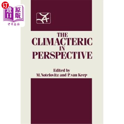 海外直订医药图书The Climacteric in Perspective: Proceedings of the Fourth International Congress 《透视更年期：第四