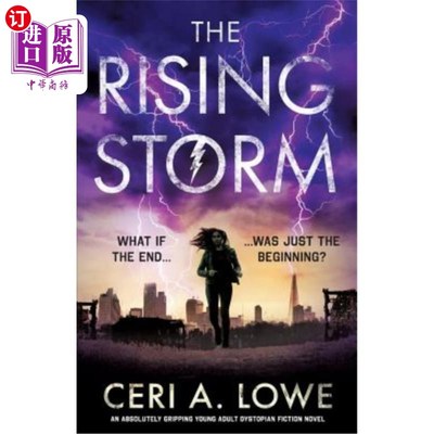 海外直订The Rising Storm: An Absolutely Gripping Young Adult Dystopian Fiction Novel 《崛起的风暴》：一部绝对扣人心