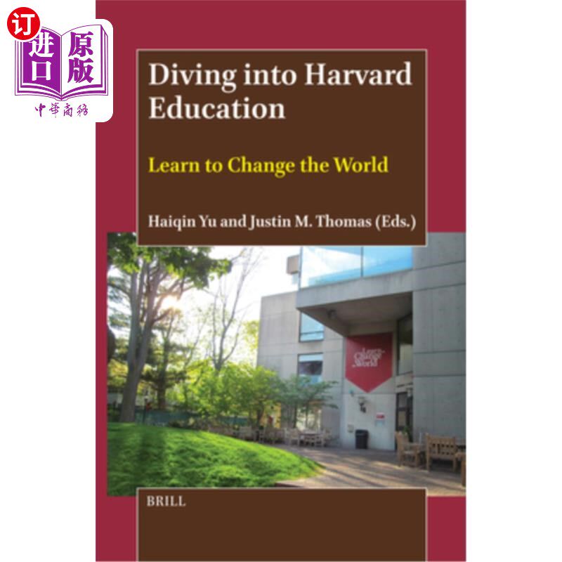 海外直订Diving Into Harvard Education: Learn to Change the World 哈佛教育:学会改变世界