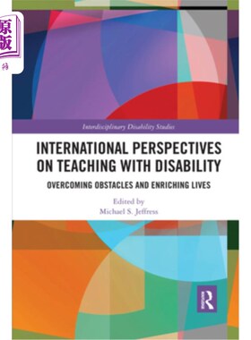 海外直订International Perspectives on Teaching with Disability: Overcoming Obstacles and 残疾人教学的国际视角:克服
