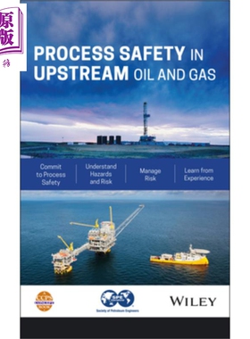 现货 Process Safety In Upstream Oil And Gas【中商原版】