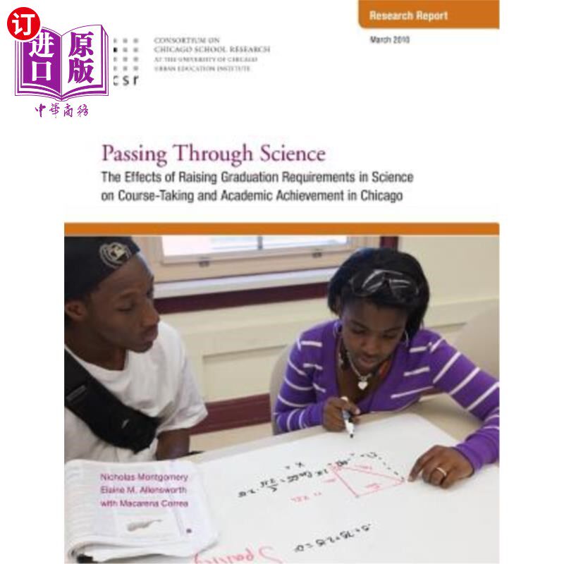 海外直订Passing Through Science: The Effects of Raising Graduation Requirements in Scien 通过科学:提高科学毕业要求