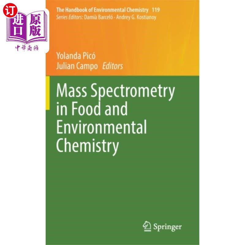 海外直订Mass Spectrometry in Food and Environmental Chem... 食品和环境化学中的质谱分析