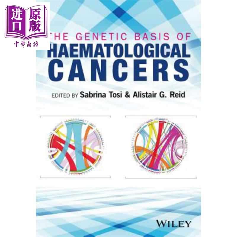 现货 血液学癌症的遗传基础 The Genetic Basis of Haematological Cancers 英文原版 Sabrina Tosi【中商原版】Wiley