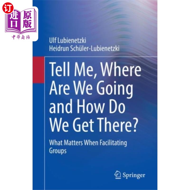 海外直订古英语 Tell Me, Where Are We Going and How Do We Get Th... 告诉我，我们要去哪里，我们如何到达那里？图片