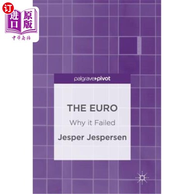 海外直订The Euro: Why It Failed 欧元:失败的原因