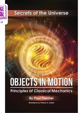 海外直订Objects in Motion: Principles of Classical Mechanics 运动物体：经典力学原理