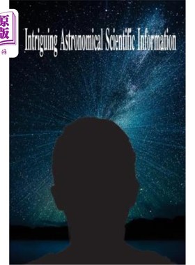 海外直订Intriguing Astronomical Scientific Information 有趣的天文科学信息
