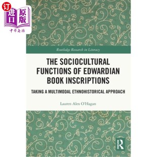 Book Sociocultural 海外直订The 社会文 Edwardian Inscriptions 爱德华时代书籍铭文 Multimodal Taking Functions