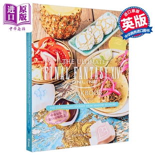 最终幻想 XIV 食谱 卷2 续集 The Ultimate Final Fantasy XIV Cookbook Volume 2 英文原版 Sadie Lowry【中商原版】