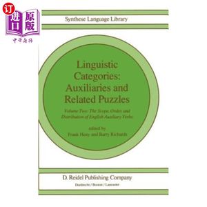 海外直订Linguistic Categories: Auxiliaries and Related Puzzles: Volume Two: The Scope, O语言学范畴:助动词和相关的