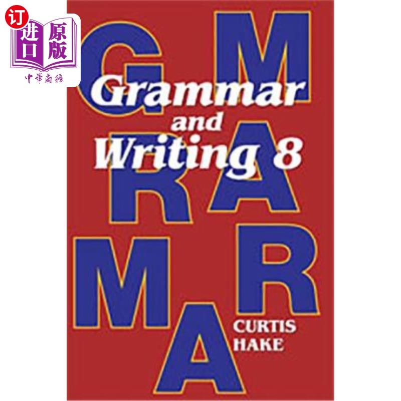 海外直订Saxon Grammar and Writing Student Textbook Grade 8 2009 撒克逊语法与写作学生课本2009年8年级