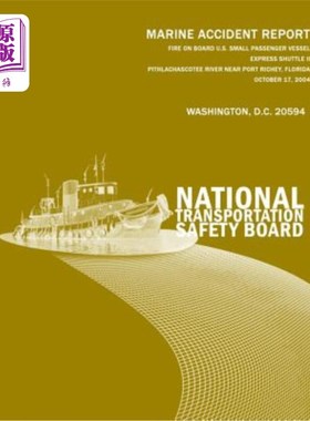 海外直订Fire On Board U.S. Small Passenger Vessel Express Shuttle II Pithlachascotee Riv 2004年10月17