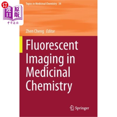 海外直订Fluorescent Imaging in Medicinal Chemistry 药物化学中的荧光成像