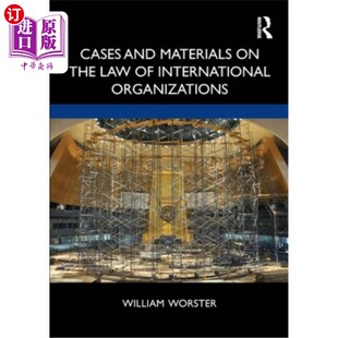 海外直订Cases and Materials on the Law of International Organizations 《国际组织法案例与资料》