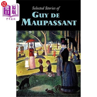海外直订Selected Stories of Guy de Maupassant, Large-Print Edition 《盖伊·德·莫泊桑故事选》，大号印刷版