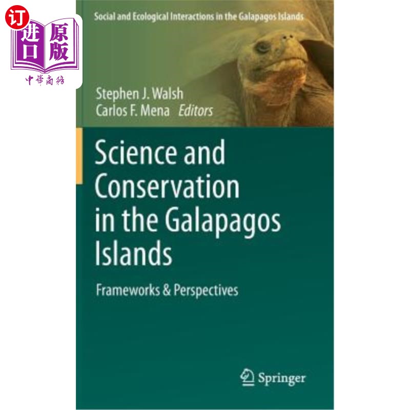 海外直订Science and Conservation in the Galapagos Islands: Frameworks & Perspectives 加拉帕戈斯群岛的科学与保护：框架与