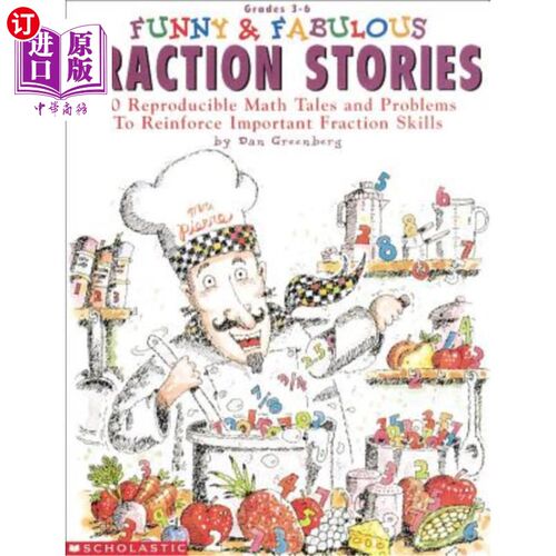 海外直订Funny & Fabulous Fraction Stories: 30 Reproducible Math Tales and Problems 有趣和精彩的分数故事：30个可复制