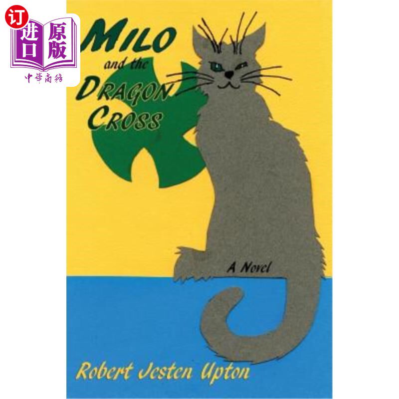 海外直订Milo and the Dragon Cross: A Fantasy Novel 米洛与龙十字架：一部奇幻小说