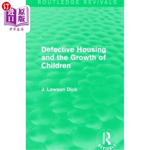 海外直订医药图书Defective Housing and the Growth of Children 住房缺陷与儿童成长