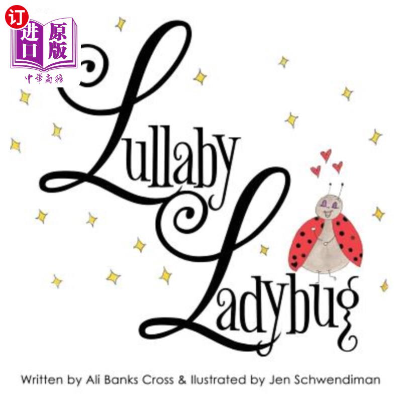 海外直订The Lullaby Ladybug 摇篮曲瓢虫