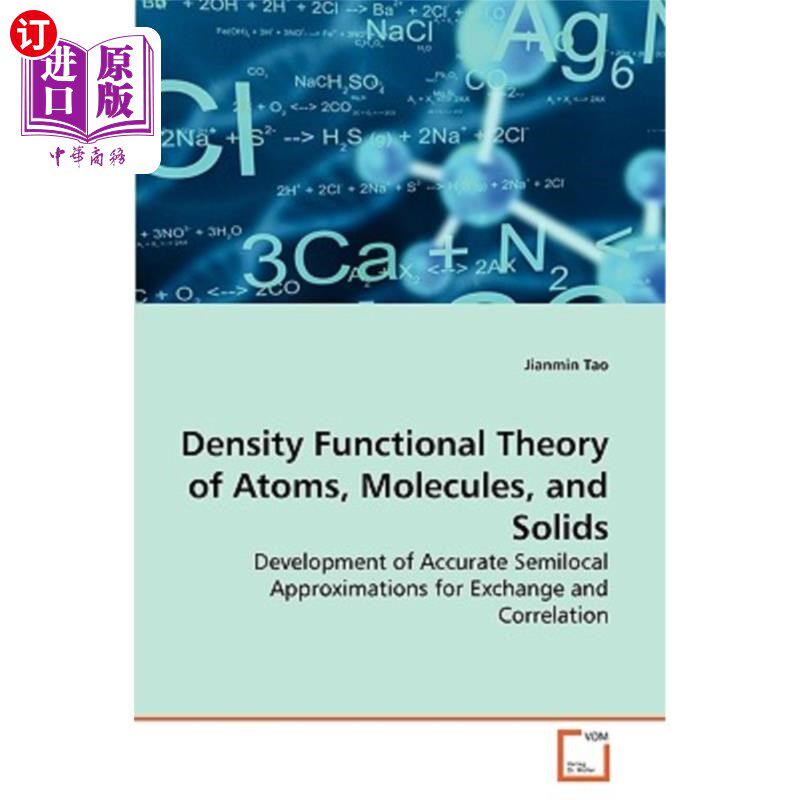 海外直订Density Functional Theory of Atoms, Molecules, and Solids 原子、分子和固体的密度泛函理论