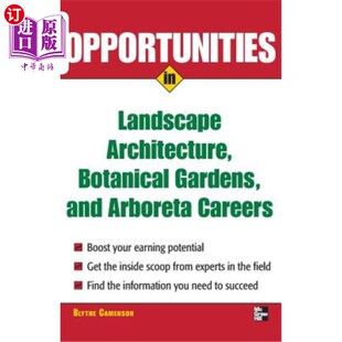 Gardens Architecture 景观建筑 植物园和乔木事业 Arboreta 海外直订Opportunities and Botanical Landscape Careers