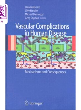 海外直订医药图书Vascular Complications in Human Disease: Mechanisms and Consequences 人类疾病中的血管并发症：机制和后果
