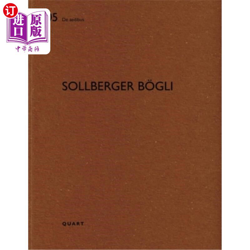 海外直订Sollberger B?gli: de Aedibus 105 索尔贝格·博格利：关于105号楼