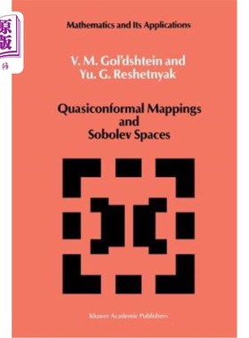 海外直订Quasiconformal Mappings and Sobolev Spaces 拟共形映射与Sobolev空间