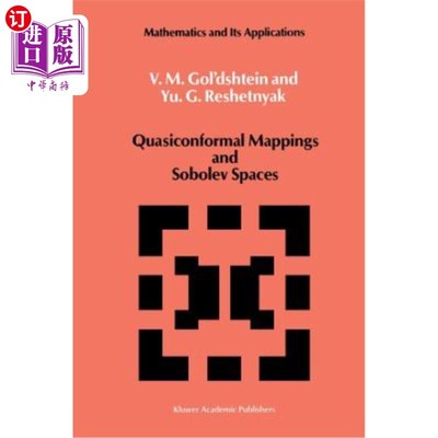 海外直订Quasiconformal Mappings and Sobolev Spaces 拟共形映射与Sobolev空间