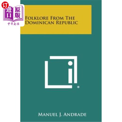 海外直订Folklore from the Dominican Republic 多米尼加共和国的民间传说