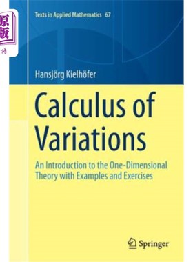 海外直订Calculus of Variations: An Introduction to the One-Dimensional Theory with Examp 变分法：一维理论简介及实例