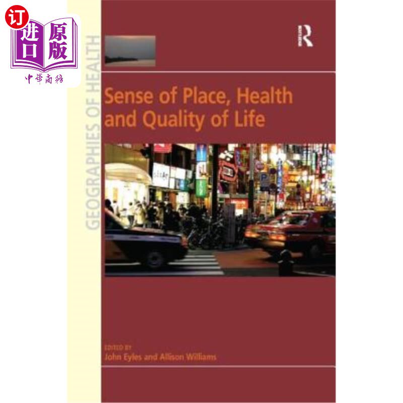 海外直订Sense of Place, Health and Quality of Life 地方感、健康和生活质量