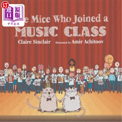 海外直订The Mice Who Joined a Music Class 参加音乐班的老鼠