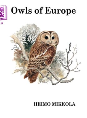 海外直订Owls of Europe 欧洲的猫头鹰
