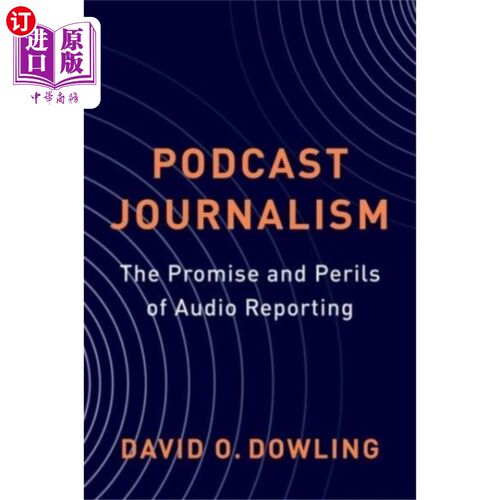海外直订Podcast Journalism 播客新闻