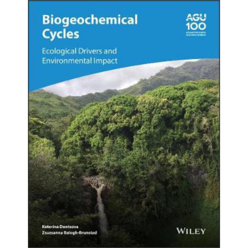 现货 生物地球化学循环 生态驱动因素与环境影响 Biogeochemical Cycles 英文原版 Katerina Dontsova 中商�