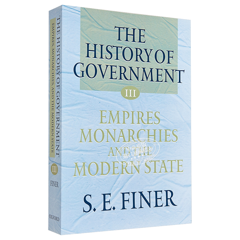 现货 统治史 卷三 早期现代政府和西方的突破 英文原版 The History of Government 历史政治 Samuel Edward Finer【中商原版】
